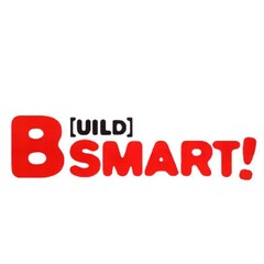 B SMART! UILD