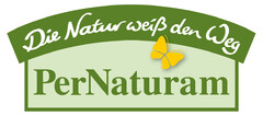 Die Natur weiß den Weg PerNaturam