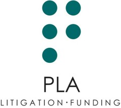 PLA LITIGATION FUNDING