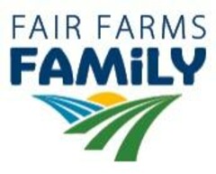 FAIR FARMS FAMILY