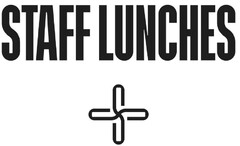 STAFF LUNCHES