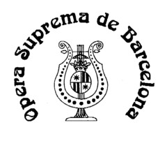Opera Suprema de Barcelona