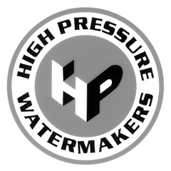 HP HIGH PRESSURE WATERMAKERS