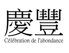 Célébration de l'abondance