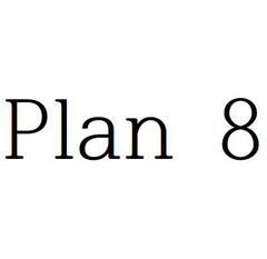 Plan 8