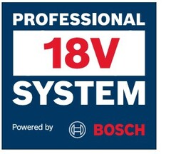 PROFESSIONAL 18V SYSTEM Powered by BOSCH