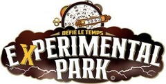 DEFIE LE TEMPS EXPERIMENTAL 2062 PARK