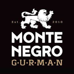 Est . 2010 MONTE NEGRO G.U.R.M.A.N