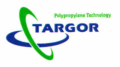 TARGOR Polypropylene Technology