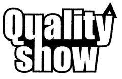 Quality show