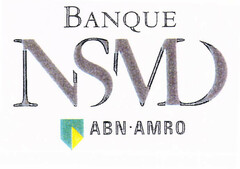 BANQUE NSMD ABN-AMRO