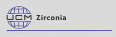 UCM Zirconia