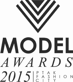 MODEL AWARDS 2015 PTAK FASHION CITY