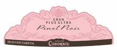 GRAN PLUS ULTRA Pinot Noir Selección Varietal Desde 1551 CODORNÍU