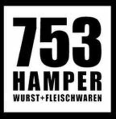 753 HAMPER WURST+FLEISCHWAREN