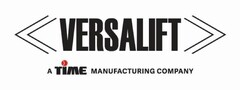 VERSALIFT A TIME MANUFACTURING COMPANY