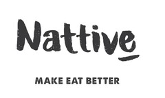 NATTIVE MAKE EAT BETTER