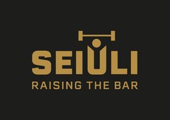 SEIULI RAISING THE BAR