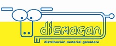 DISMAGAN DISTRIBUCION MATERIAL GANADERO