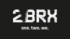 2 BRX one two we