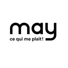 may ce qui me plait !