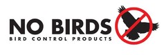NO BIRDS BIRD CONTROL PRODUCTS