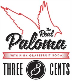 The Real Paloma WITH PINK GRAPEFRUIT SODA THREE CENTS