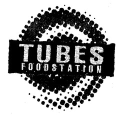 TUBES FOODSTATION