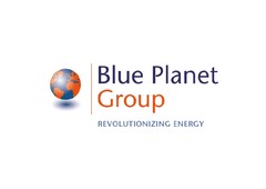 Blue Planet Group
REVOLUTIONIZING ENERGY