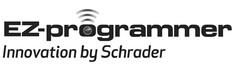 EZ-PROGRAMMER Innovation by Schrader