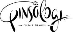 PINSOLOGI PINSA E TIRAMISU