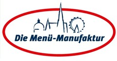 Die Menü-Manufaktur