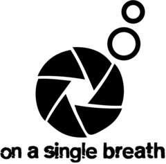 on a single breath