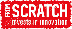 FROM SCRATCH invests in innovation