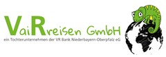 VaiRreisen GmbH ein Tochterunternehmen der VR Bank Niederbayern-Oberpfalz eG