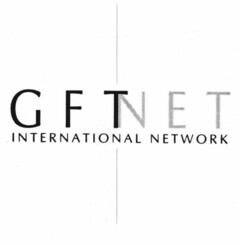 GFTNET INTERNATIONAL NETWORK