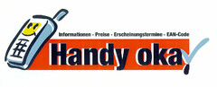 Handy okay Informationen-Preise-Erscheinungstermine-EAN-Code