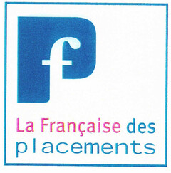 f La Française des placements