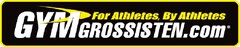 GYMGROSSISTEN.com For Athletes, By Athletes