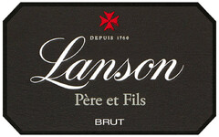 DEPUIS 1760 LANSON PERE ET FILS BRUT