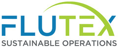 FLUTEX SUSTAINABLE OPERATIONS