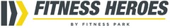 FITNESS HEROES BY FITNESS PARK