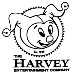 Est.1939 THE HARVEY ENTERTAINMENT COMPANY