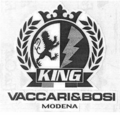 KING VACCARI&BOSI MODENA