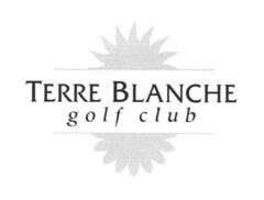 TERRE BLANCHE golf club