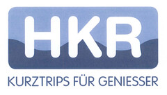 HKR KURZTRIPS FÜR GENIESSER