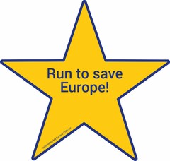 Run to save Europe! Initiated by My Europe 2100 e.V.