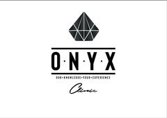 O.N.Y.X OUR KNOWLEDGE YOUR EXPERIENCE CLINIC