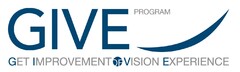 GIVE PROGRAM GET IMPROVEMENT OF VISION EXPERIENCE