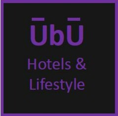 UbU Hotels & Lifestyle